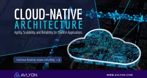 Cloud-Native Architecture for Modern Applications: Building Agility, Scalability, and Reliability