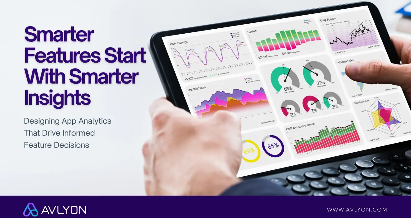 Designing App Analytics That Drive Informed Feature Decisions