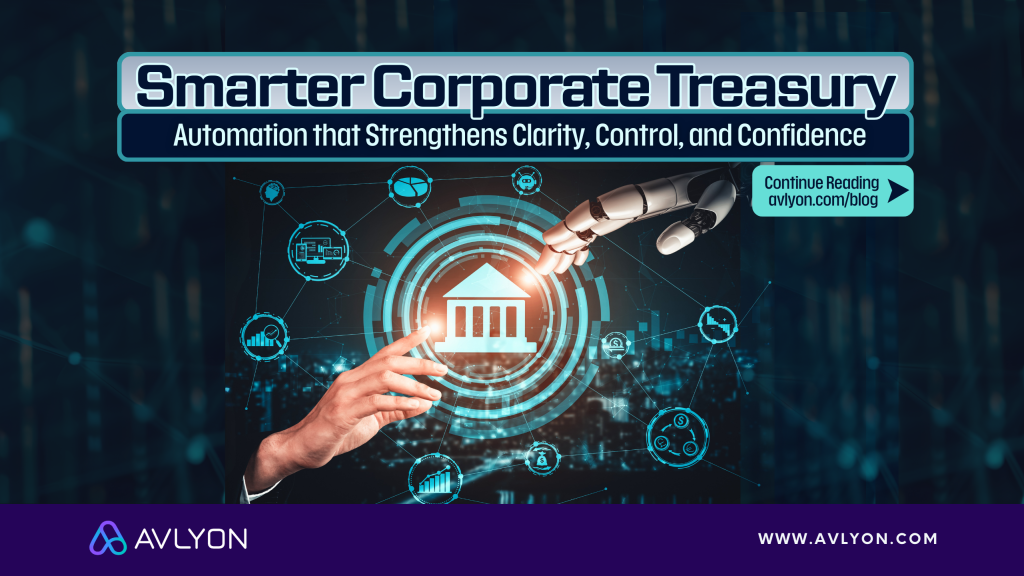 Corporate Treasury Automation and Why It Matters