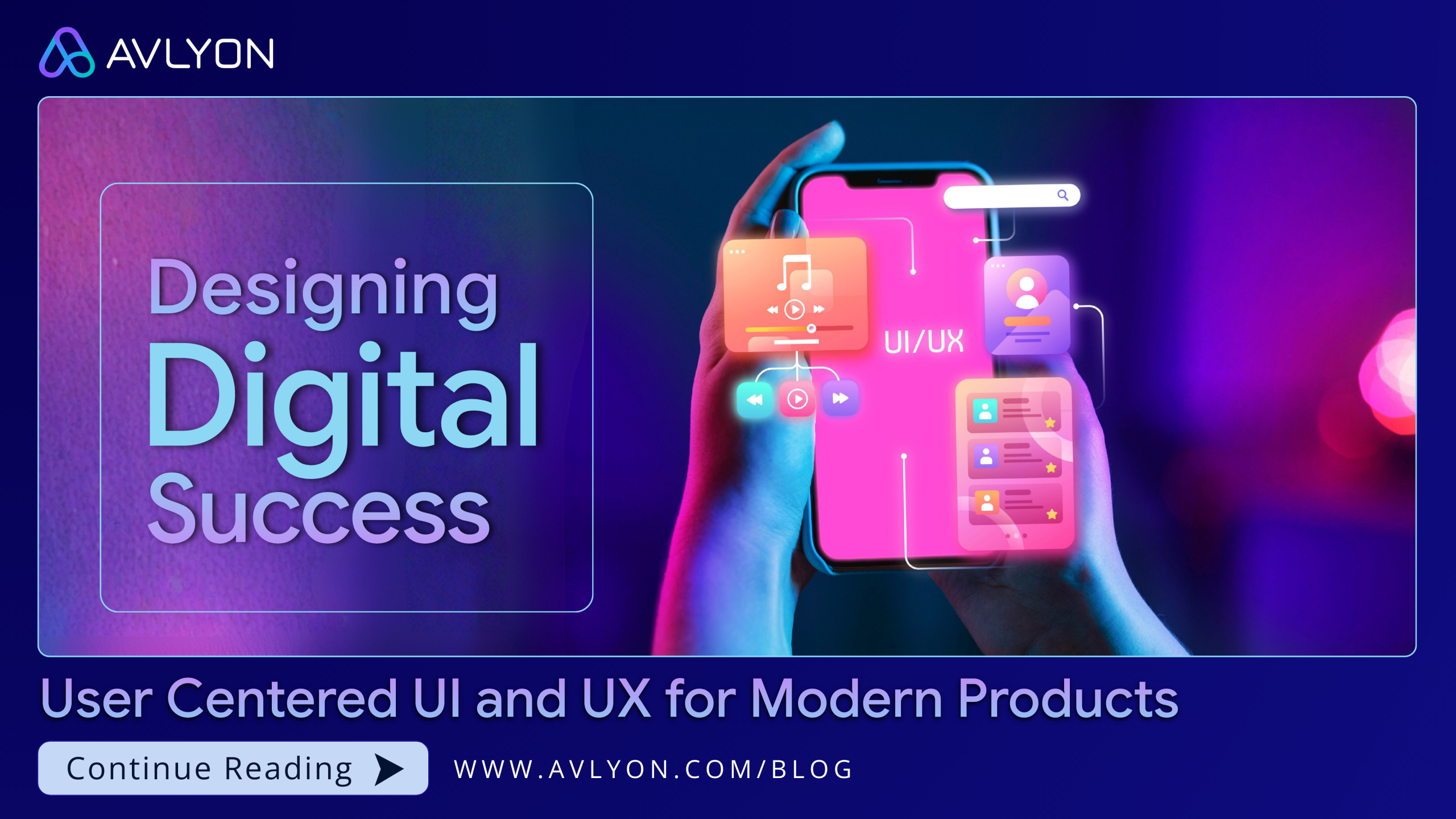 Elevating Digital Success With User Centered UI and UX